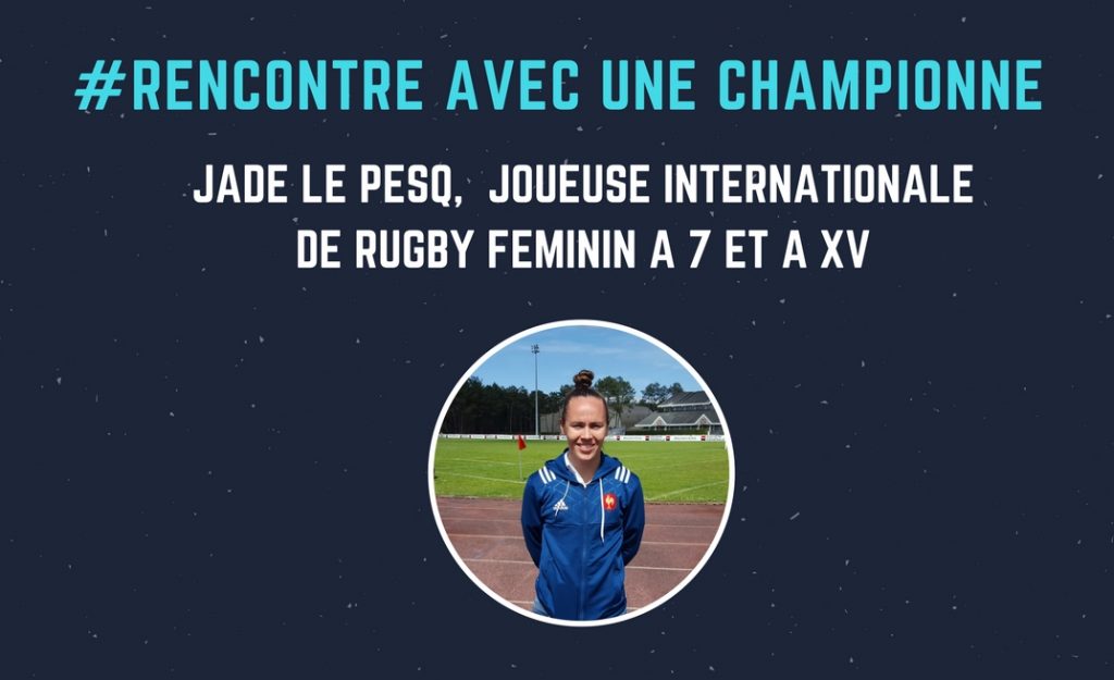 Jade Le Pesq, joueuse de rugby féminin
