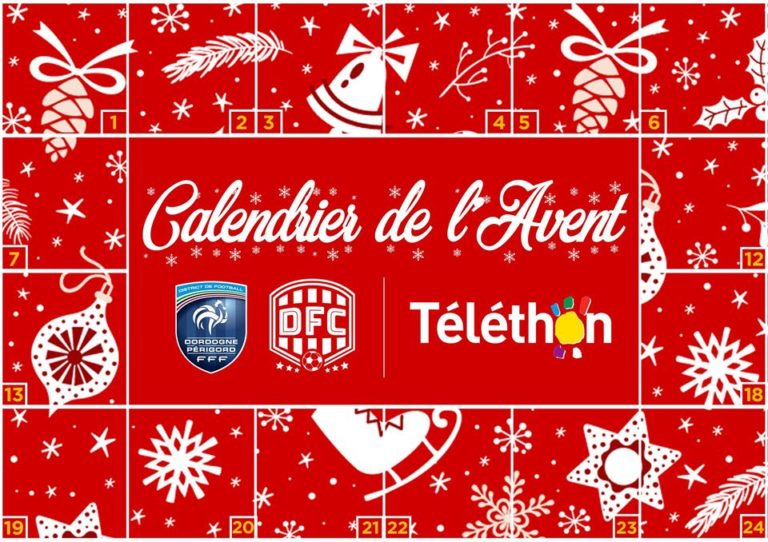Best practice : Le District de football de Dordogne lance un calendrier de l&rsquo;Avent digital pour soutenir le Téléthon